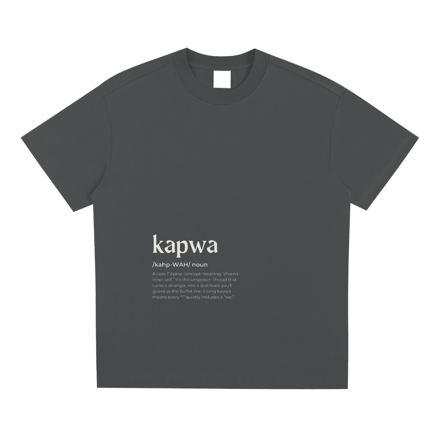 Kapwa,Word Definition,Filipino,T-Shirt,Tee