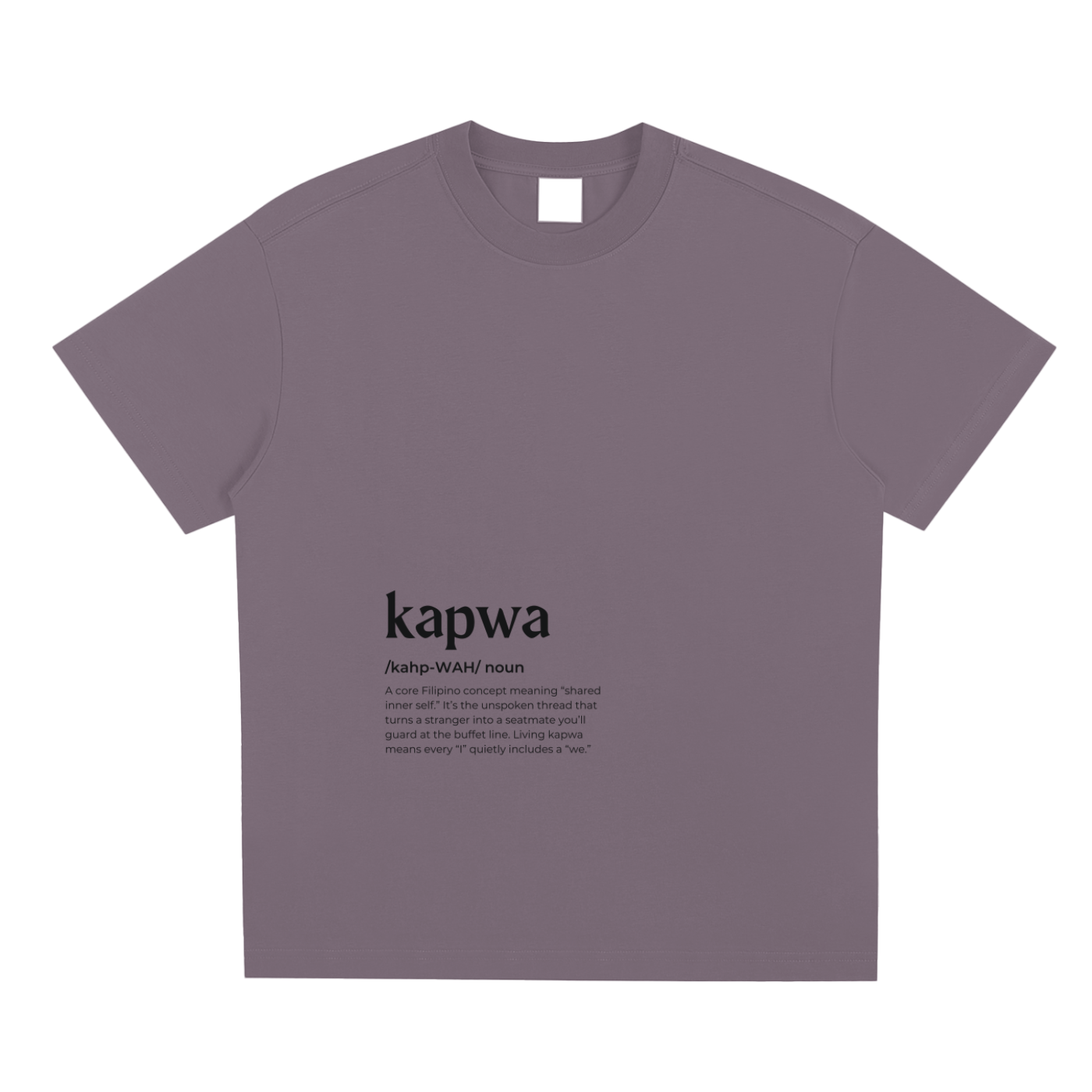Kapwa,Word Definition,Filipino,T-Shirt,Tee