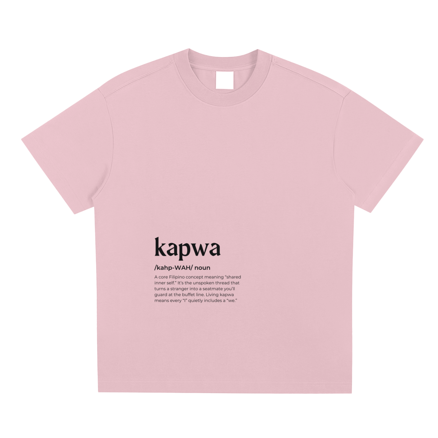 Kapwa,Word Definition,Filipino,T-Shirt,Tee
