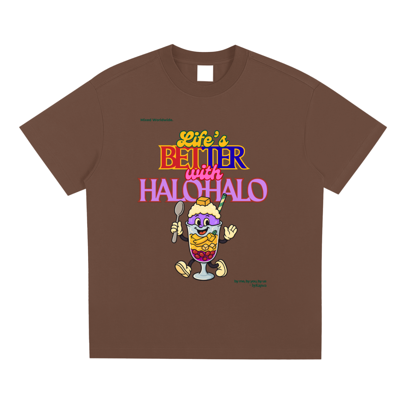 Halo-Halo,Filipino Dessert,Foodie,Pinoy,Pinoy Pride,T-Shirt,Tee