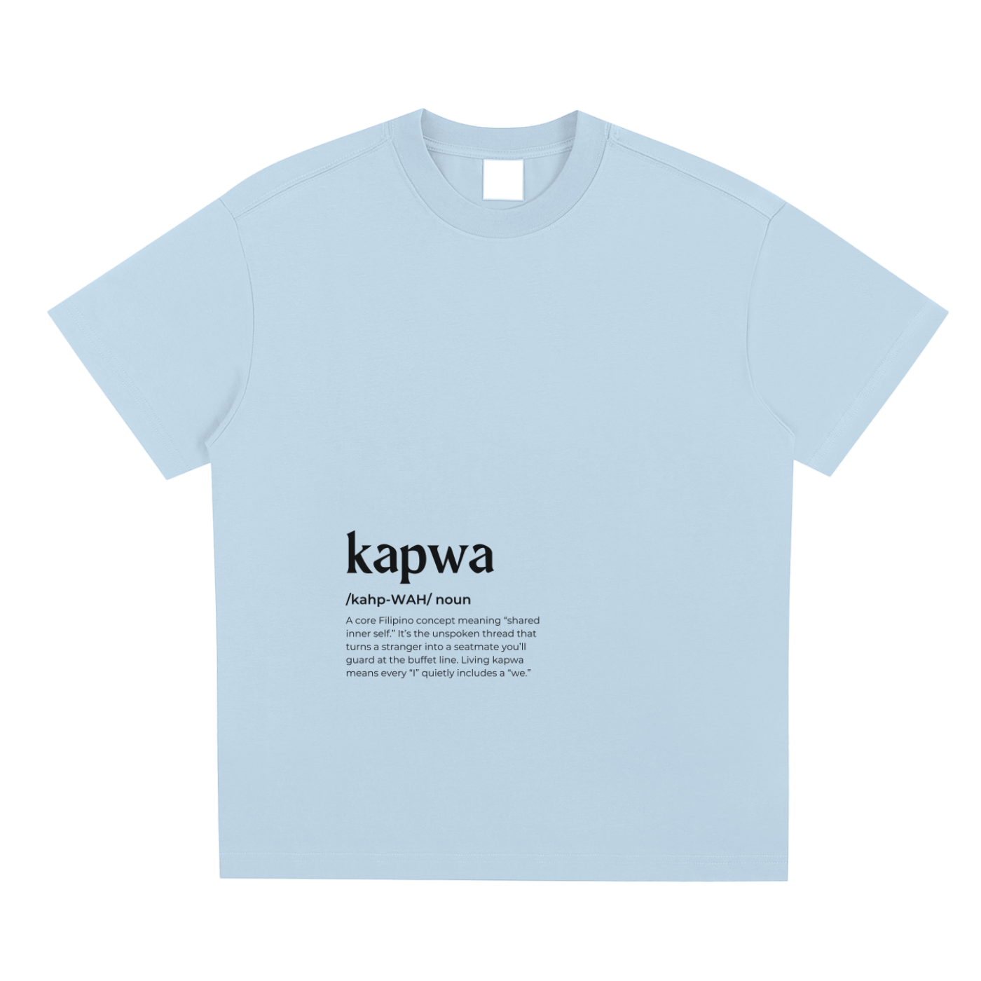 Kapwa,Word Definition,Filipino,T-Shirt,Tee