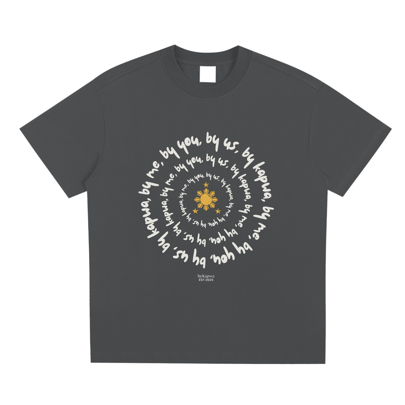 By Me By You By Us By Kapwa,By Kapwa,Kapwa,Filipino Heritage,Filipino,Filipino Sun,T-Shirt,Tee
