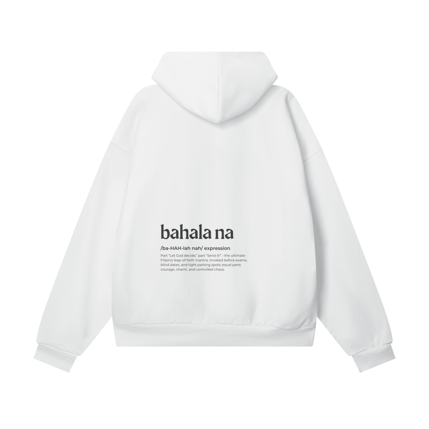 Bahala Na Definition Hoodie - Light