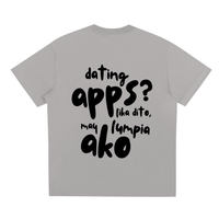 Dating Apps,Lumpia,Filipino,T-Shirt,Tee