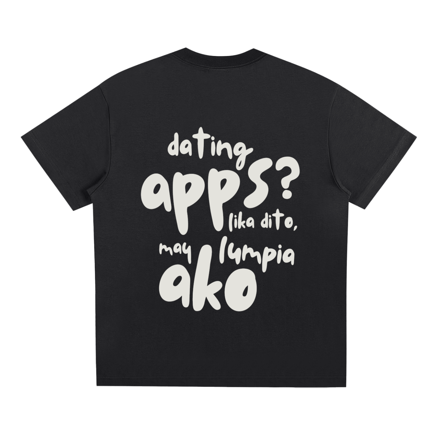 Dating Apps & Lumpia Tee - Dark
